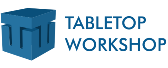 Tabletop Workshop