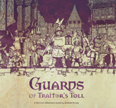 Guards of Traitor`s Toll