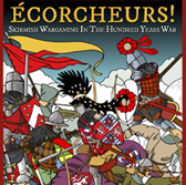 Écorcheurs! - Hundred Years War