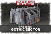 Gothic Sector - Epic Scale 6-10mm