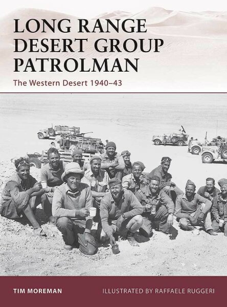 Long Range Desert Group Patrolman: The Western Desert 1940–43