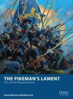 The Pikeman´s Lament: Pike and Shot Wargaming Rules