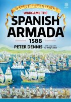 Battle For Britain: Wargame The Spanish Armada 1588