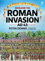 Battle For Britain: Wargame The Roman Invasion AD43