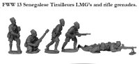 Senegalese Tirailleur with LMGs and Rifle Grenades