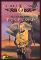 Blood Red Skies: British Ace Pilot Pick Pickard (Mosquito)