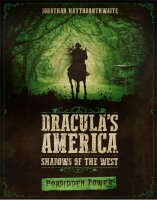 Draculas America &#8211; Shadows of the West: Forbidden...