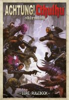 Achtung! Cthulhu Skirmish: Core Rule Book