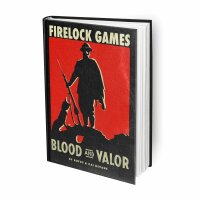 Blood and Valor: Rulebook