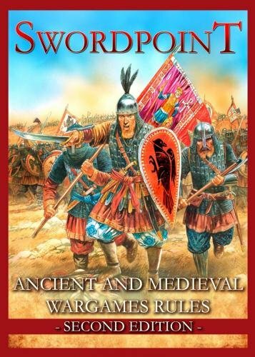 Swordpoint: Ancient & Medieval Wargames Rules Second Edition