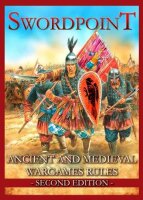 Swordpoint: Ancient &amp; Medieval Wargames Rules Second...
