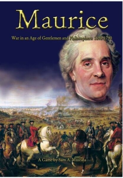 Maurice: War in an Age of Gentlemen & Philosophers 1690-1790