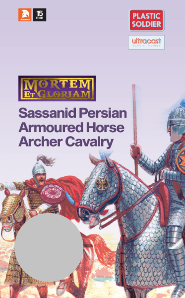 Mortem et Gloriam: Sassanid Persian Armoured Horse Archer Cavalry