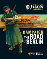 Bolt Action: Campaign - The Road to Berlin