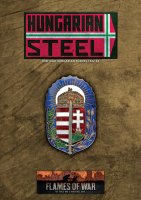 Hungarian Steel: Hungarian Forces in Mid War 1942-43