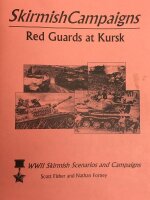 Skirmish Campaigns: Red Guards at Kursk