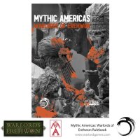 Warlords of Erewhon: Mythic Americas Rulebook
