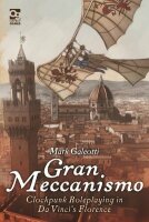 Gran Meccanismo: Clockpunk Roleplaying in Da Vinci`s...