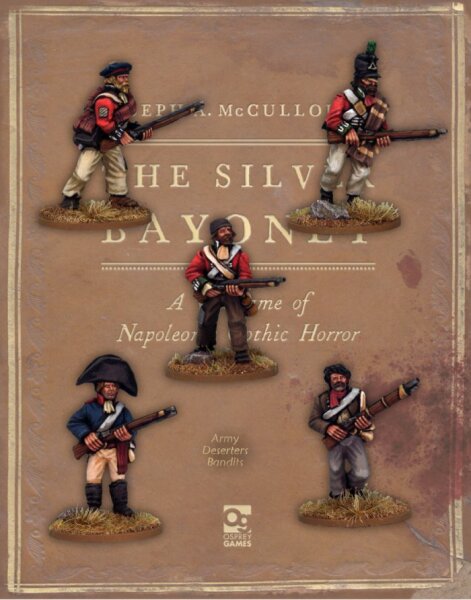 The Silver Bayonet: Army Deserter Bandits