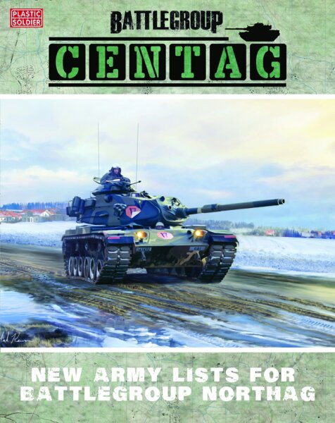 Battlegroup: Centag - New Army Lists for Battlegroup Northag
