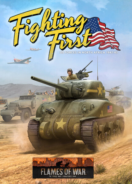 Fighting First: US Forces in North Africa 1942-1943