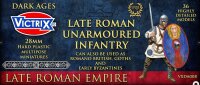 Late Roman Unarmoured Infantry