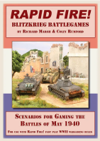 Rapid Fire!: Blitzkrieg Battlegames - Scenarios for...