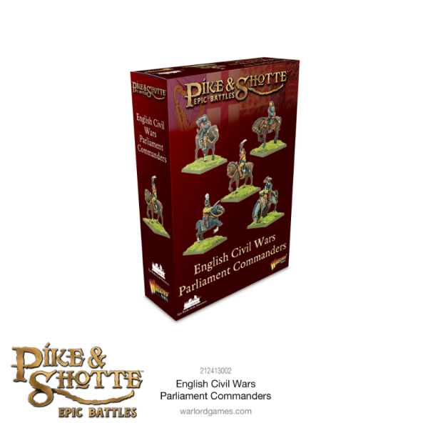 Pike & Shotte: Epic Battles - English Civil Wars Parliament Commanders