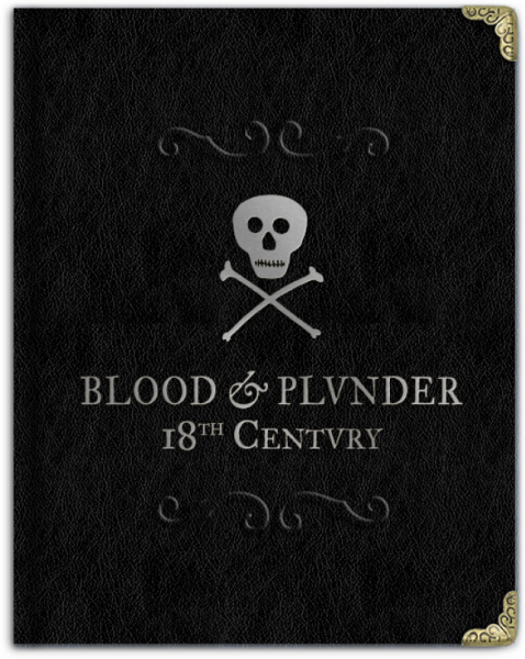 Blood & Plunder: Raise the Black Deluxe Expansion Rulebook