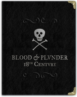 Blood & Plunder: Raise the Black Deluxe Expansion...