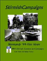 Skirmish Campaigns: Normandy `44 - First Hours