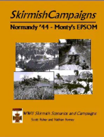 Skirmish Campaigns: Normandy `44 - Monty`s Epsom