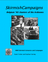 Skirmish Campaigns: Belgium `40 - Hunters of the Ardennes