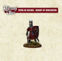 The Baron`s War: Peter des Roches - Bishop of Winchester