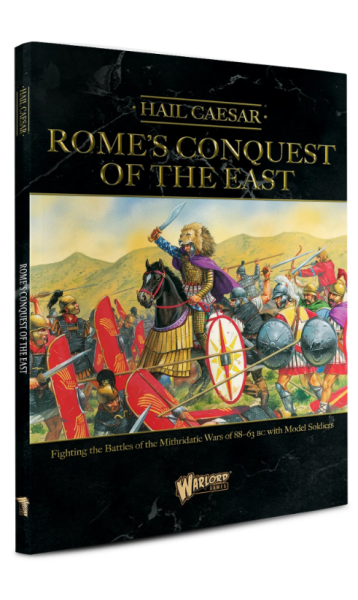 Rome`s Conquest of the East - Hail Caesar Supplement