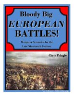 Bloody Big European Battles!: Wargame Scenarios for the...