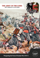 Eagles of Empire: The Army of the Loire - Campaign Book + free Vignette Miniatures