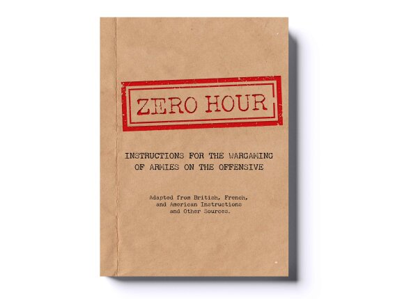 Zero Hour: Instructions for Wargaming Armies on the Offensive