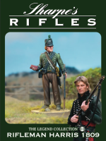 Sharpe`s Rifles: Rifleman Harris 1809