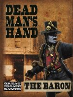The Curse of Dead Man´s Hand: The Baron Boxed Gang