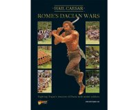 Hail Caesar: Rome`s Dacian Wars