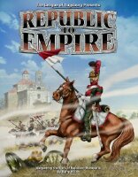 Republic to Empire: Wargaming the Wars of Napoleon
