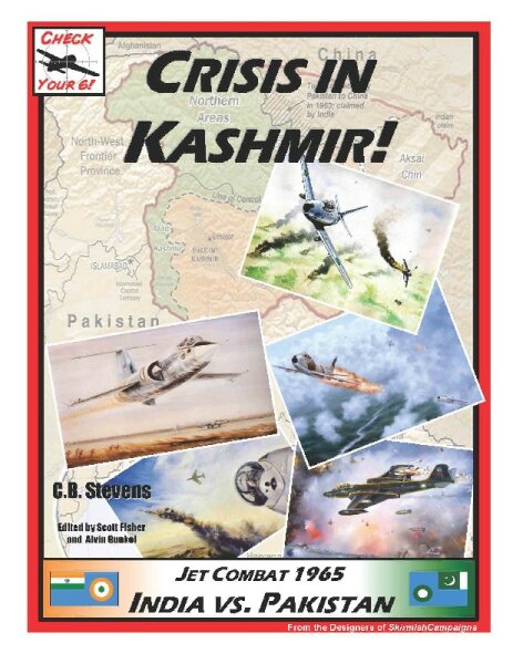 Check Your 6!: Crisis in Kashmir - Jet Combat 1965 India vs. Pakistan