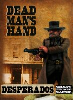 Dead Man´s Hand - Desperado Gang