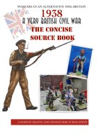 1938: A Very British Civil War - The Concise Source Book