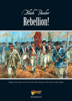 Black Powder: Rebellion! - Fighting the Battles of the...