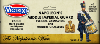Napoleons Middle Imperial Guard - Fusiliers-Grenadiers...