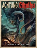 Achtung! Cthulhu: Terrors of the Secret War