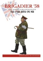 1938 A Very British Civil War: Brigadier 38 - Jolly...