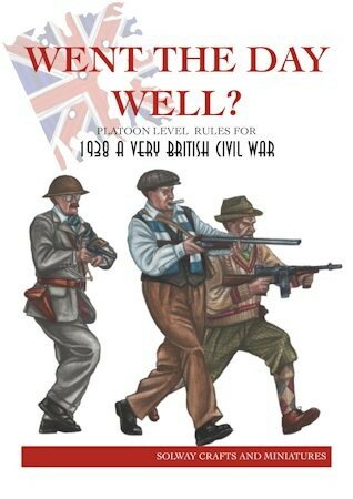 1938 A Very British Civil War: Went the Day Well? - Platoon Level Rules